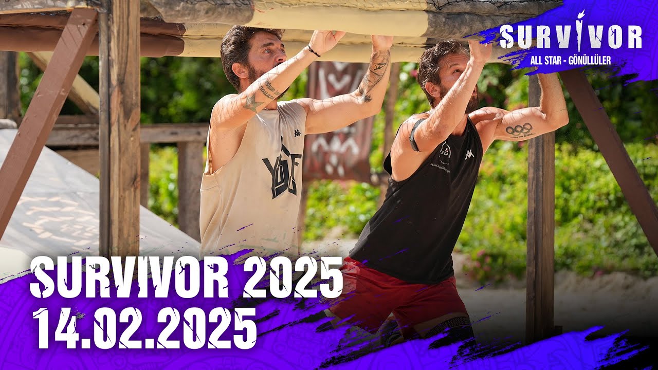 Survivor Türkiye 2025 | 14.02.2025 @SurvivorTurkiye