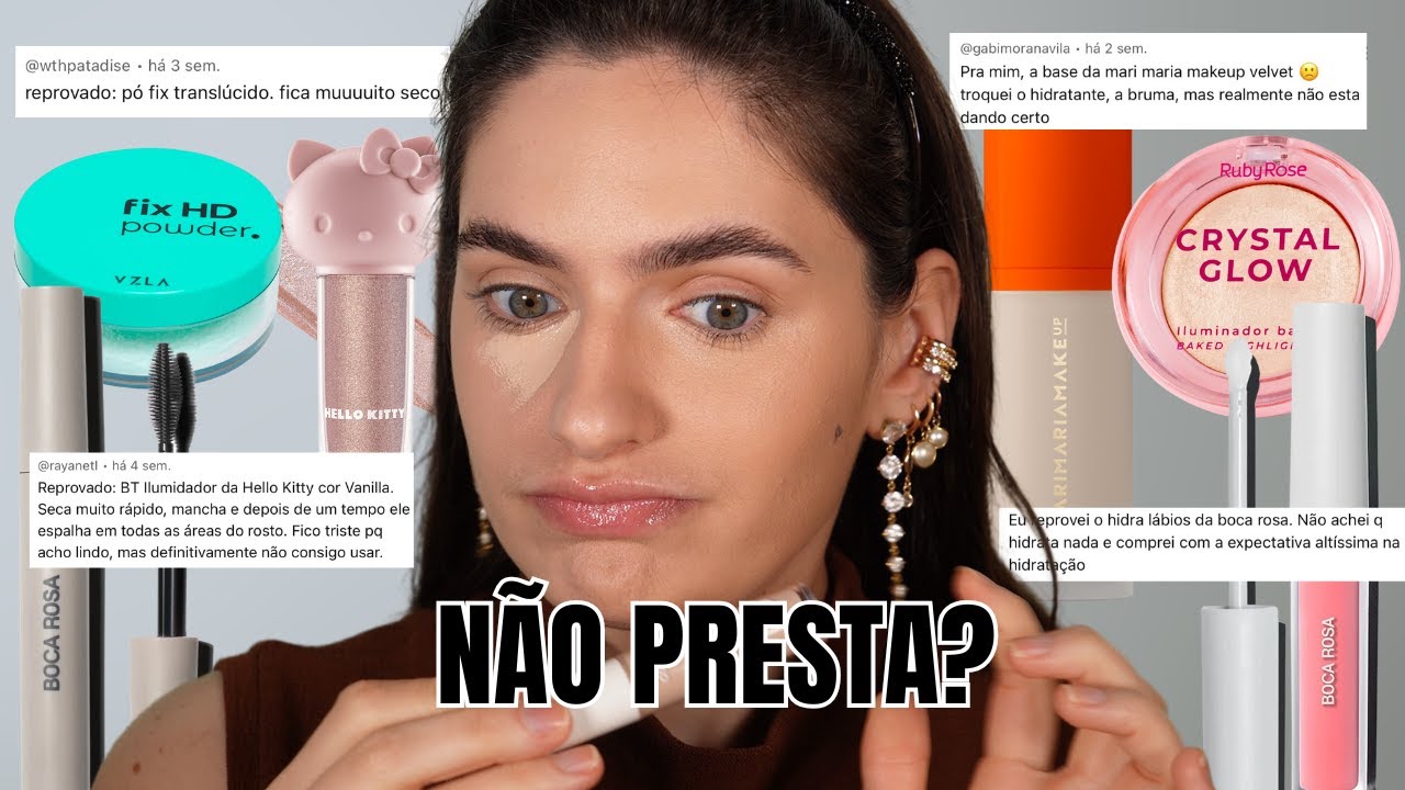 MAQUIAGENS REPROVADAS POR VOCÊS! - Boca Rosa, BT, Mari Maria, Vizzela, Ruby Rose...