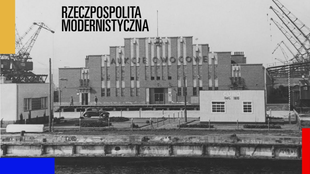 Architektura przemysłu. Port w Gdyni | Rzeczpospolita modernistyczna. Odc. 5