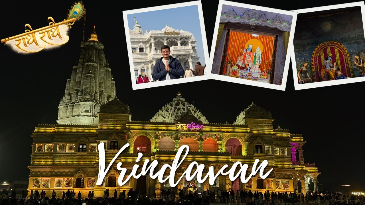 Exploring Vrindavan | Where Every Moment Feels Divine 🌸