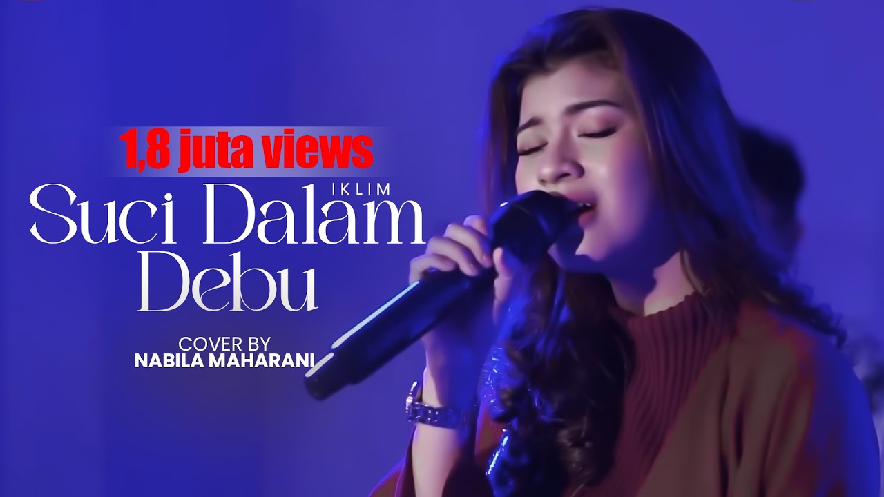 SUCI DALAM DEBU - IKLIM  | Cover by Nabila Maharani with NM BOYS