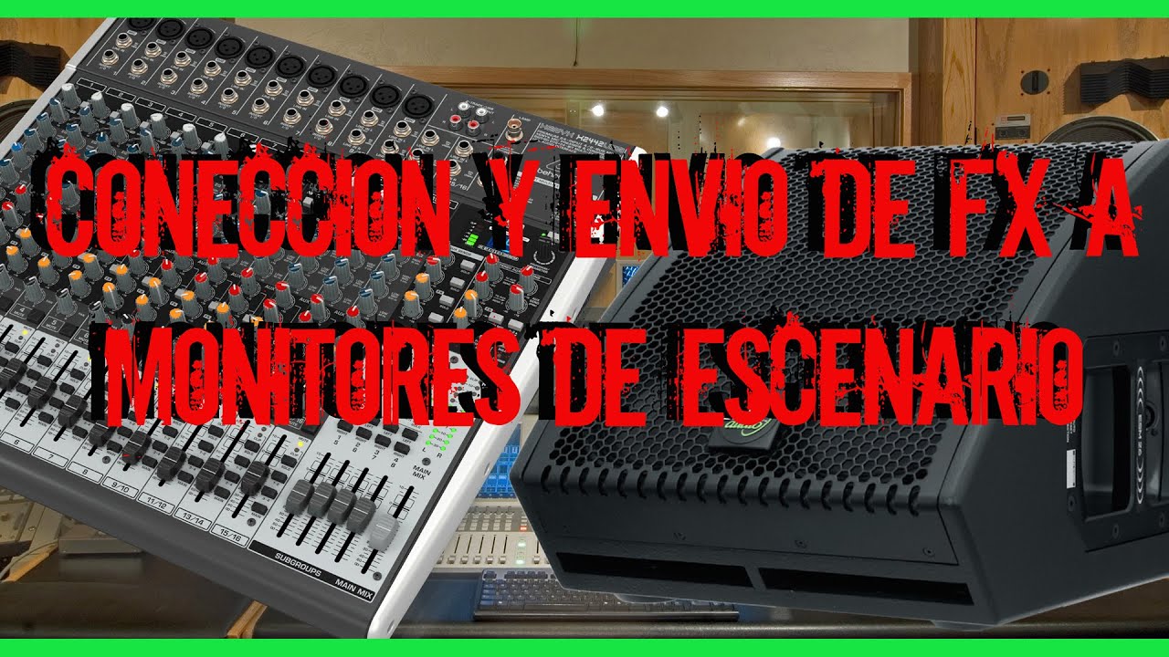 Conexión y envío de señal de efectos a monitores Xenyx2442