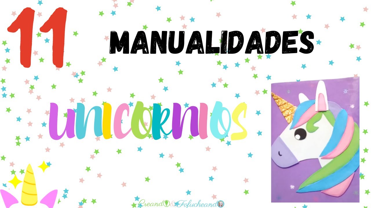 11 Manualidades con Unicornios para Regalar
