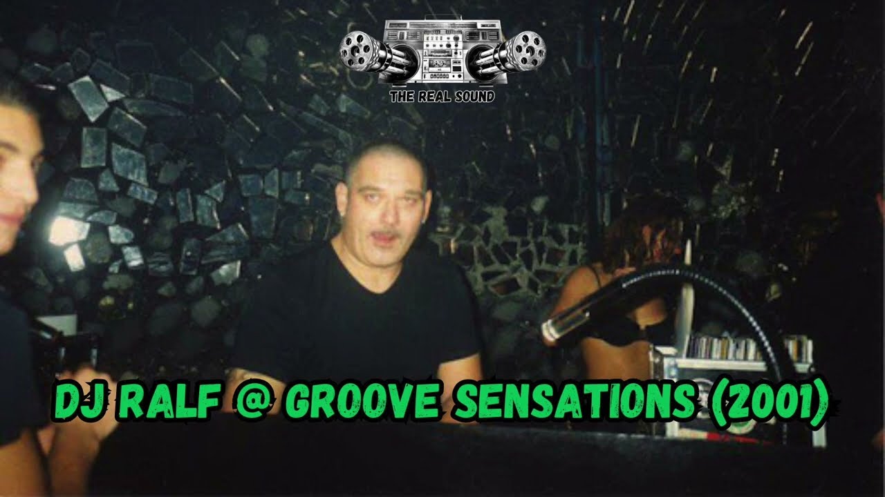 DJ RALF @ GROOVE SENSATIONS  (2001)