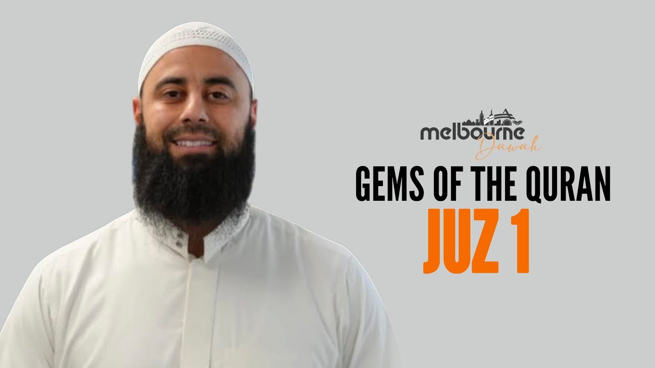 Gems of the Quran - Juz 1 - Sh Zouhayr