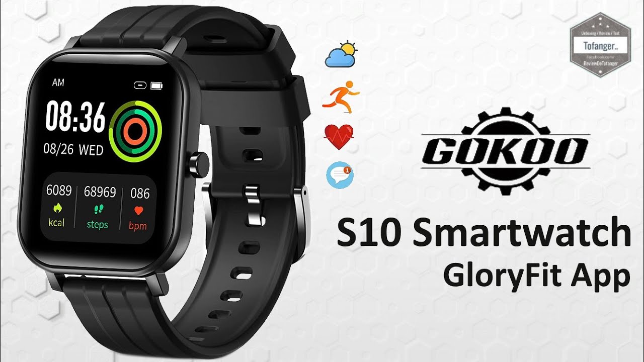 Gokoo S10 Smartwatch IP67 - Приложение GloryFit - Подключенные часы - Распаковка