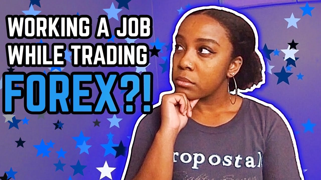 How To Trade FOREX While Working A Regular '9-5&rsquo; Job