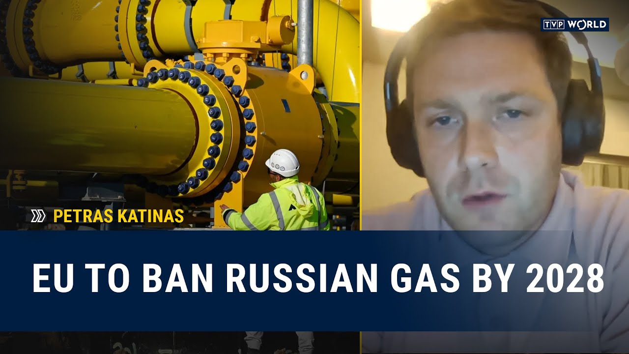 EU Sets 2028 Deadline to Ban Russian Gas Imports | Petras Katinas