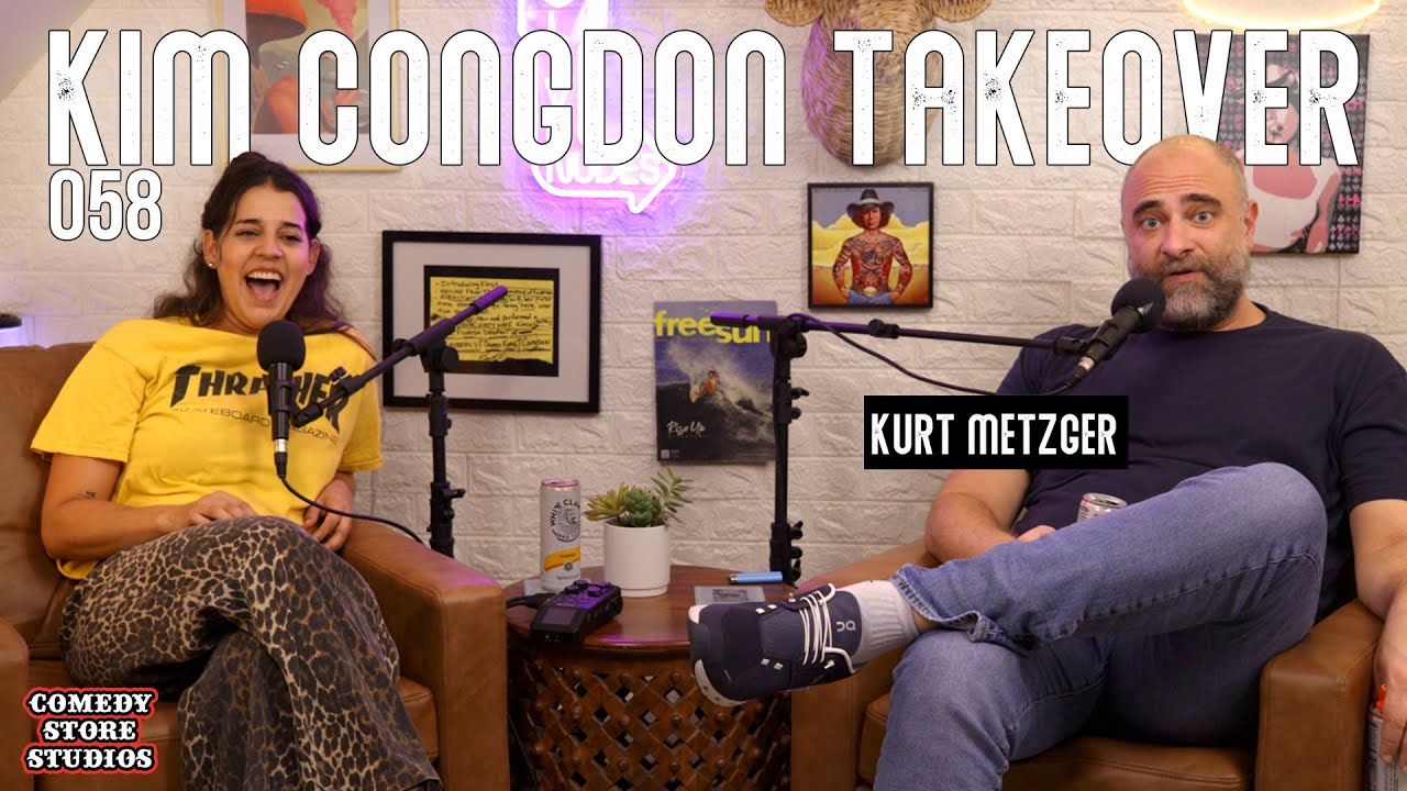 Booing Karen’s with Kurt Metzger | Kim Congdon Takeover | Episode 058