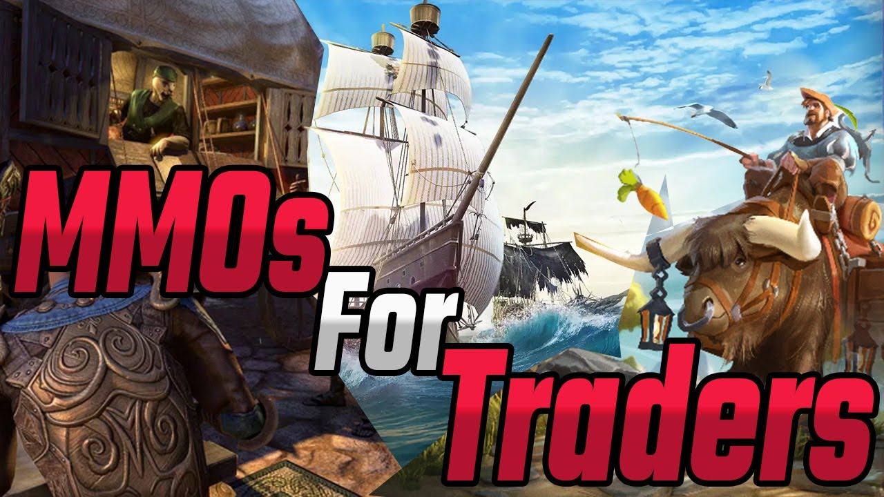 MMOs With The Best Economies for Traders and Merchants in 2024