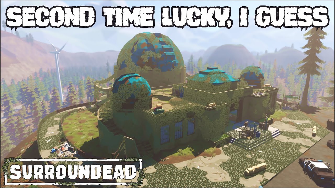 Successfully Clearing The OBSERVATORY, FIRST TIME! - SurrounDead Ep12
