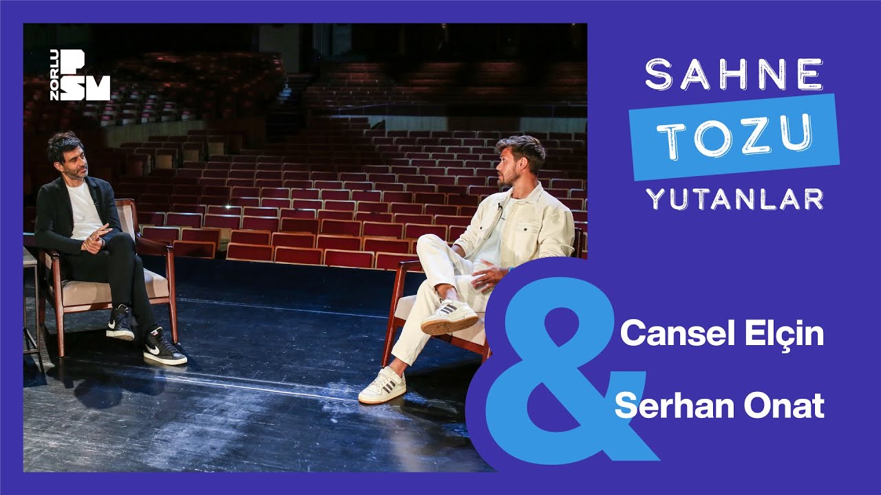 Sahne Tozu Yutanlar #17 Cansel El&ccedil;in & Serhan Onat