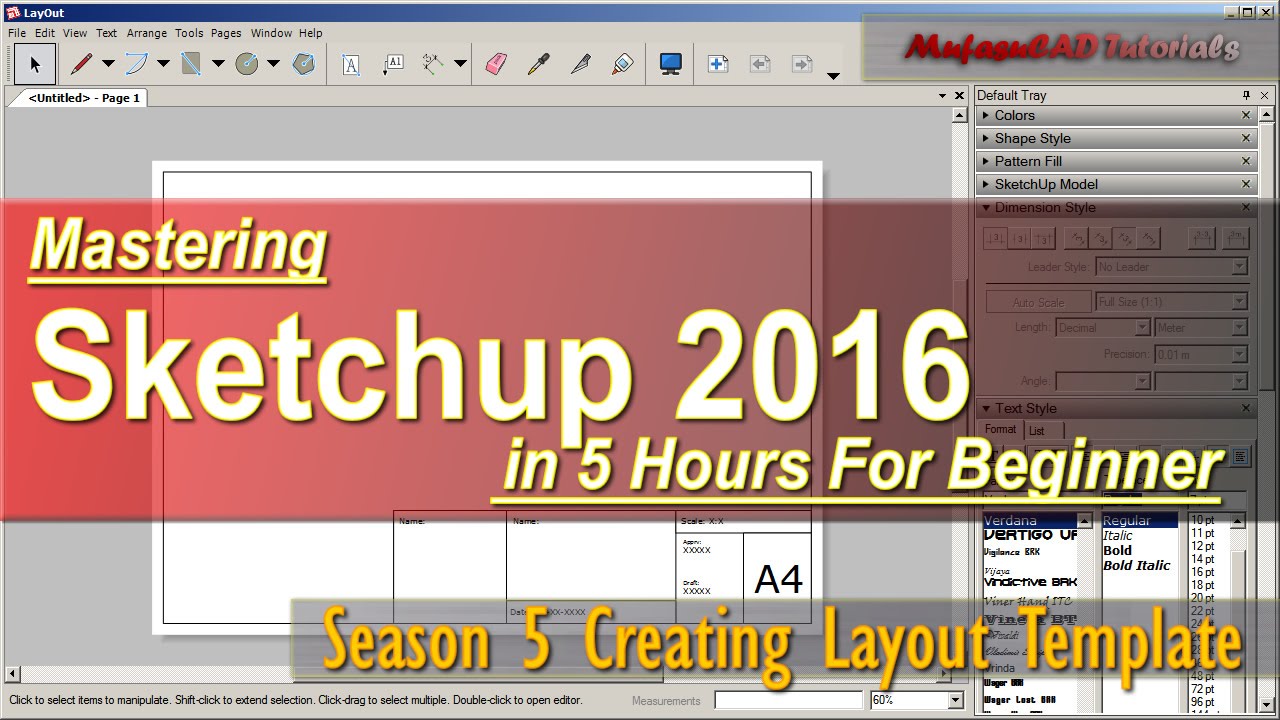 Sketchup 2016 Creating Layout Template Tutorial For Beginner Course Season 5