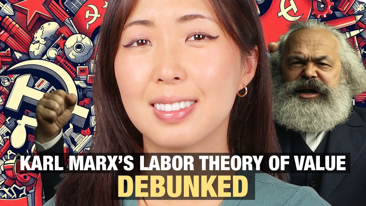 Karl Marx's Labor Theory of Value Debunked