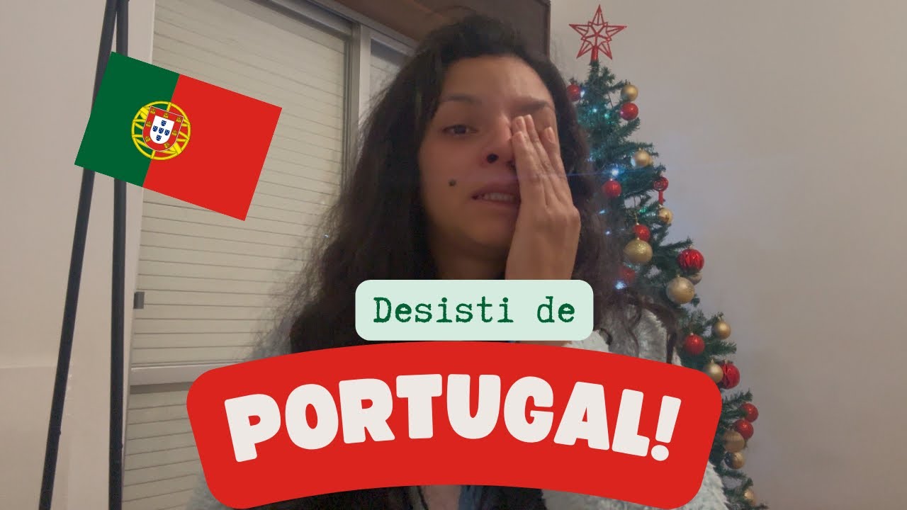 Desistimos | Porque desistimos de Portugal 🇵🇹| Nossa experiência 🥺😓