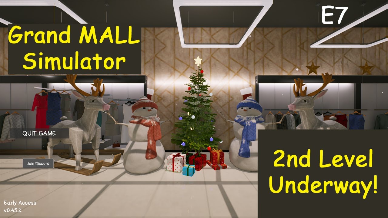 Grand Mall Sim E7 - 2nd Level Underway!