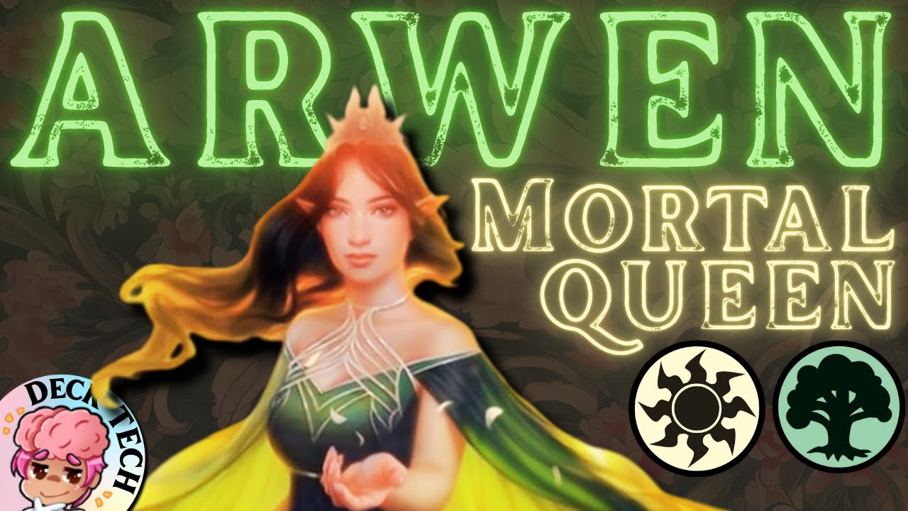 Commander Deck Tech: Arwen, Mortal Queen | Selesnya Proliferate