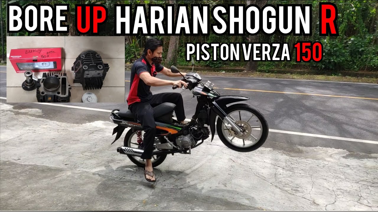 Bore Up Harian Shogun R // Smash // Titan  Dengan Piston Verza 57mm