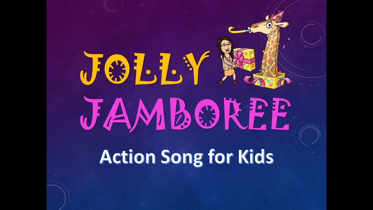Jolly Jamboree (with actions)