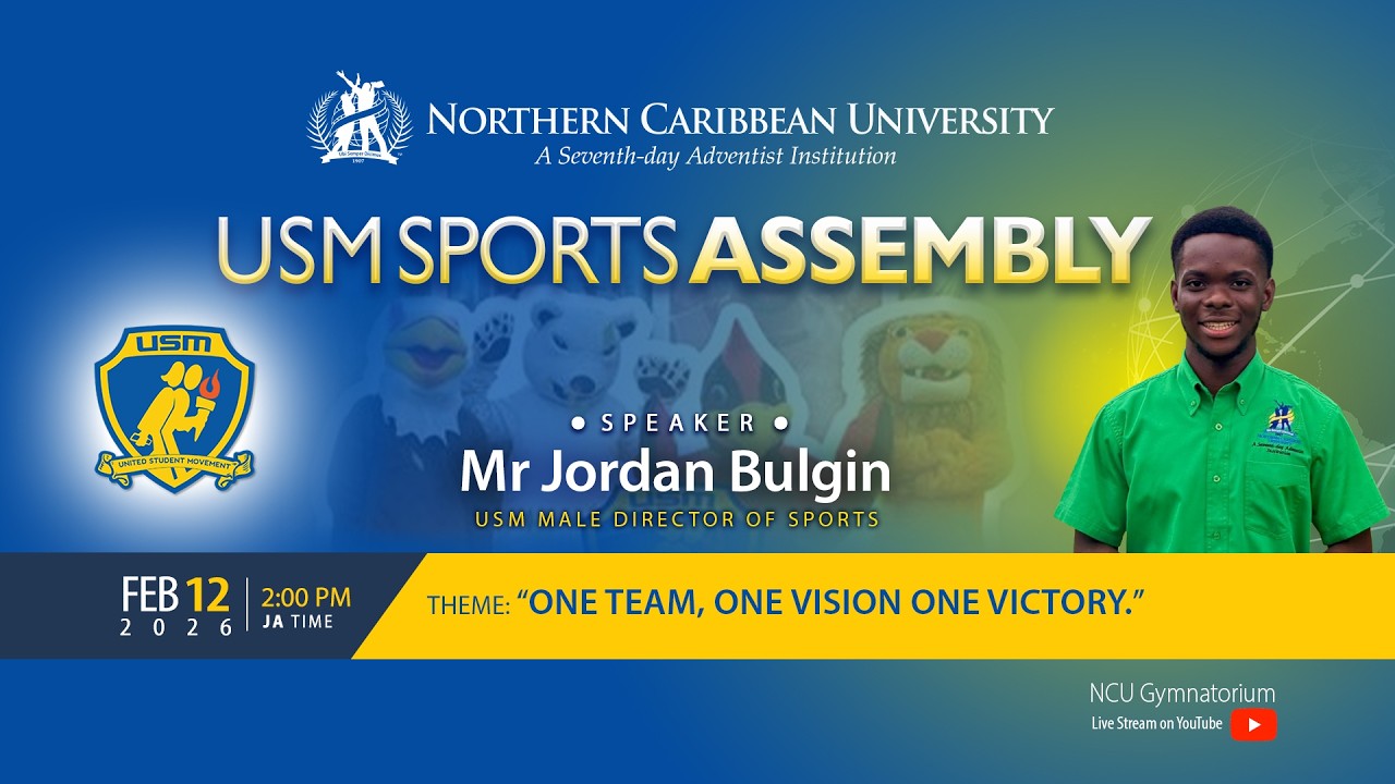 THURSDAY ASSEMBLY | USM Sports Assembly 2026 | Northern Caribbean University