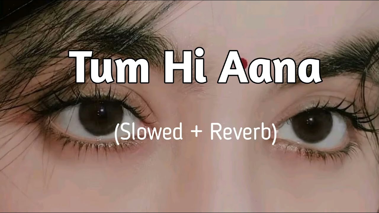 Tum Hi Aana sad song bollywood song jobin notiyal 