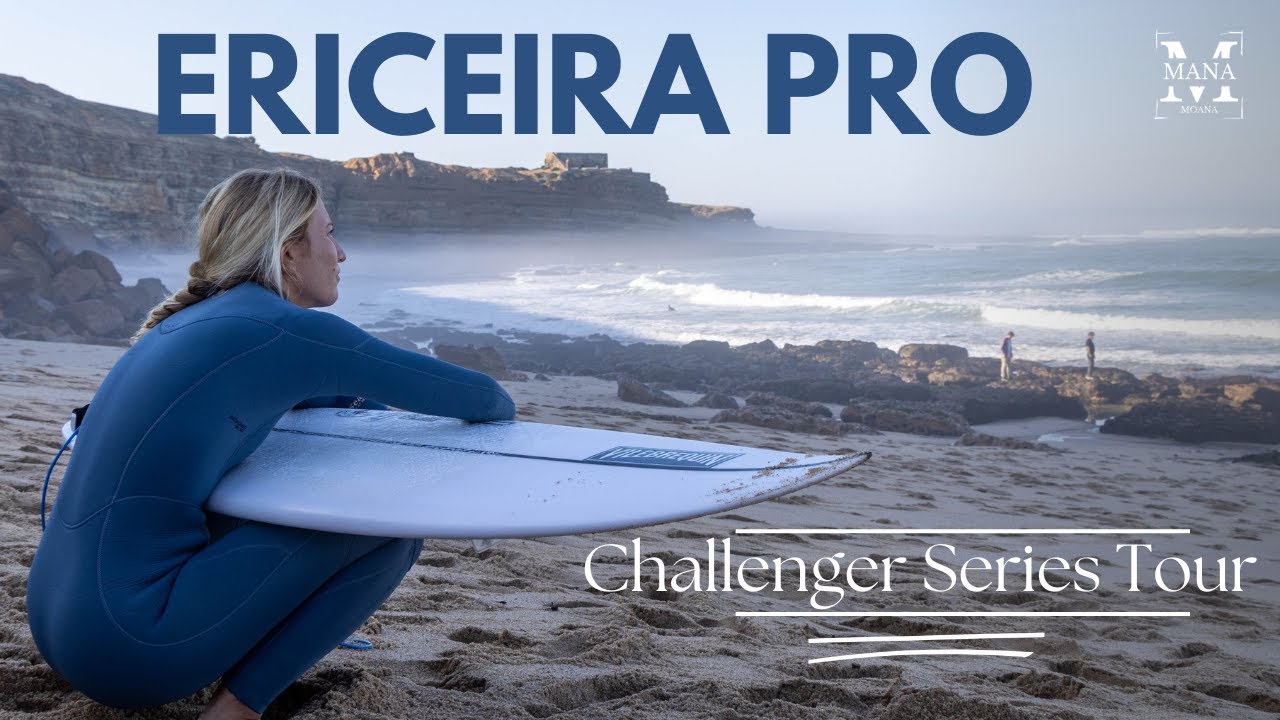 CHALLENGER SERIE - ERICEIRA PRO avec TESSA THYSSEN