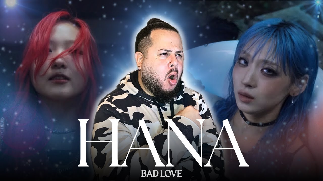 HANA - BAD LOVE | Music Video Reaction