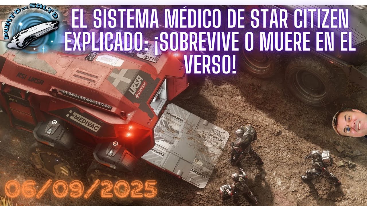 EL SISTEMA MÉDICO de STAR CITIZEN EXPLICADO: ¡Sobrevive o Muere en el Verso! 