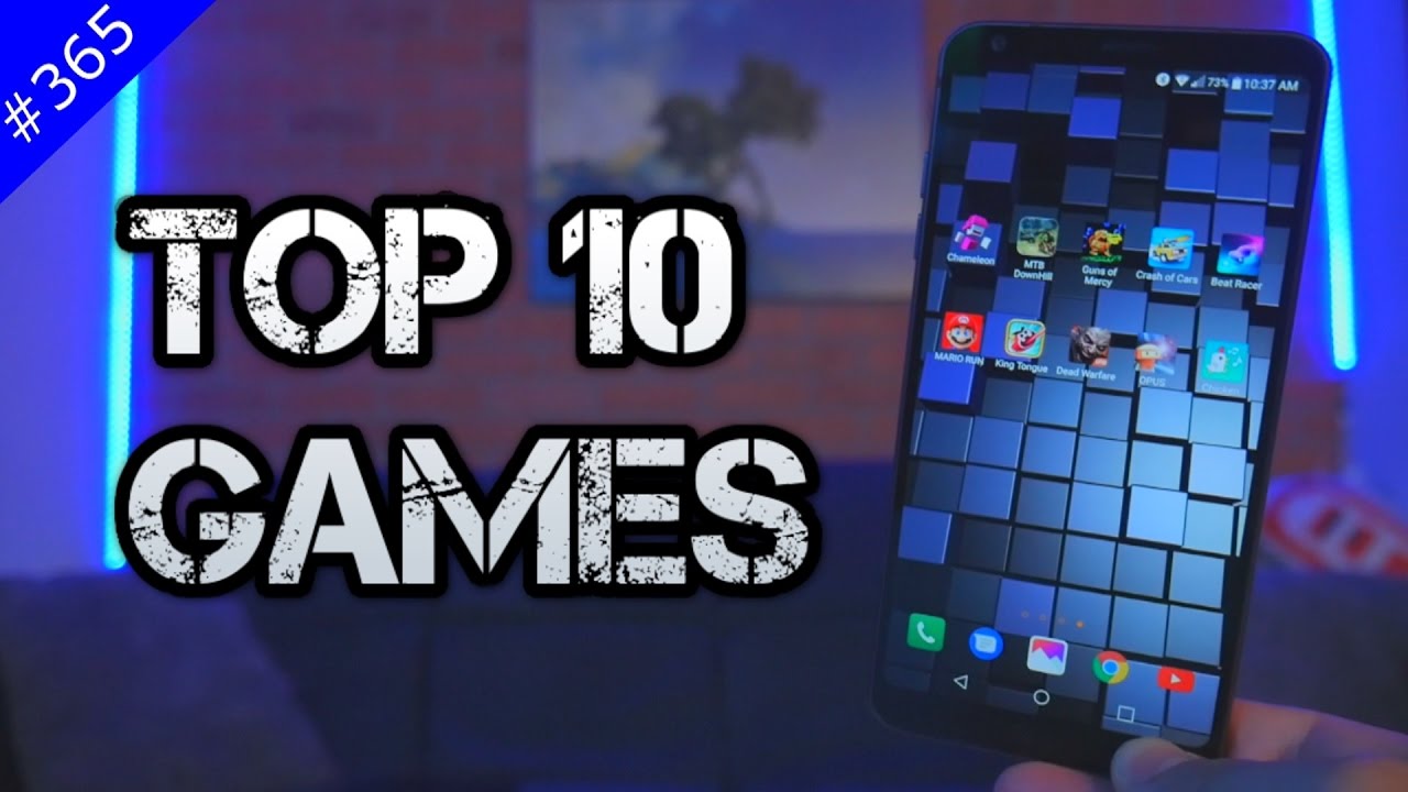 #365 Top 10 Best GAMES - April 2017