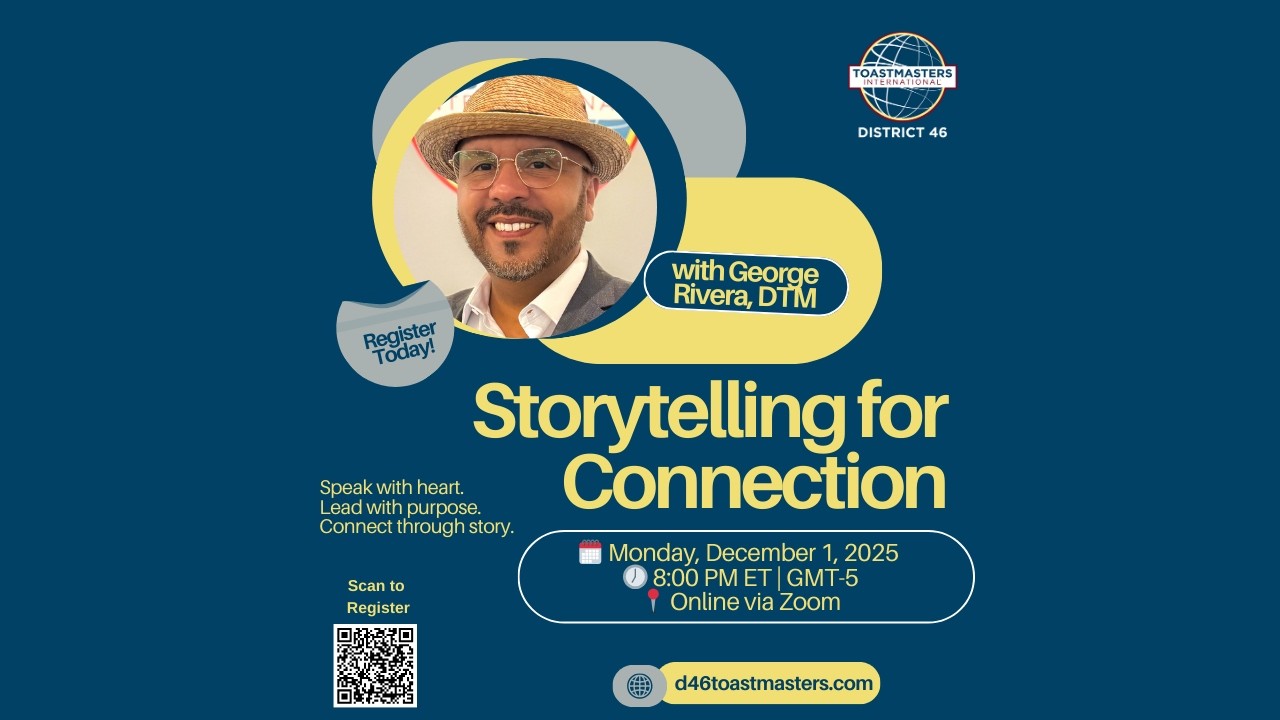 Storytelling for Connection | Speak with Heart, Lead with Purpose | George Rivera, DTM
