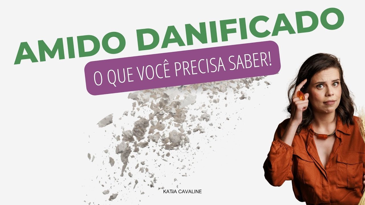 AMIDO DANIFICADO - Tudo que você precisa saber