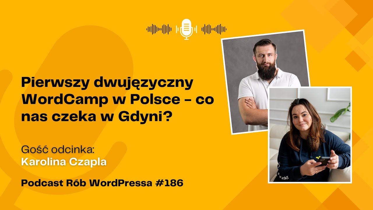 Pierwszy dwujęzyczny WordCamp w Polsce - co nas czeka w Gdyni?
