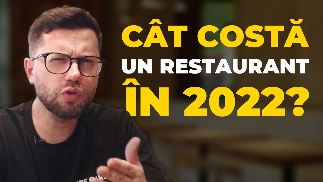 CÂT COSTĂ SĂ DESCHIZI UN RESTAURANT ÎN 2022 | DESIGN INTERIOR | VICTOR GROSU