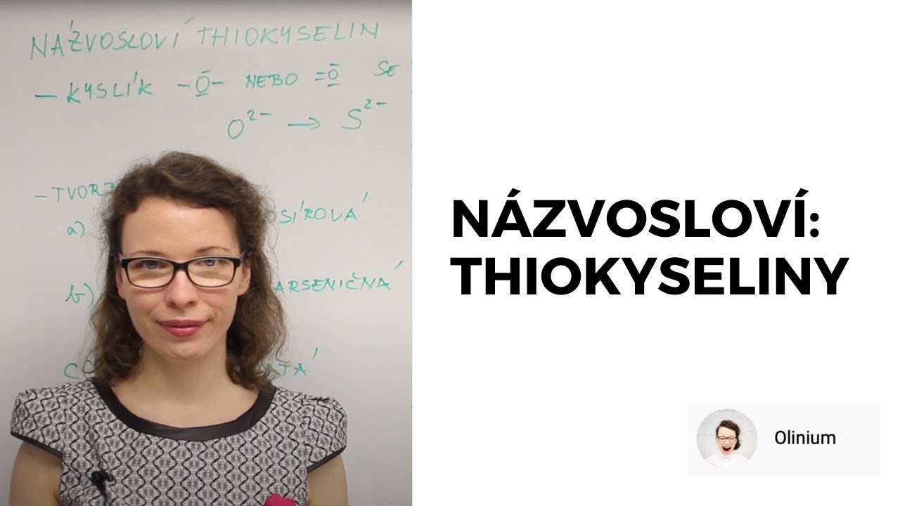 N&aacute;zvoslov&iacute; thiokyselin (Chemick&eacute; n&aacute;zvoslov&iacute; 7. d&iacute;l)