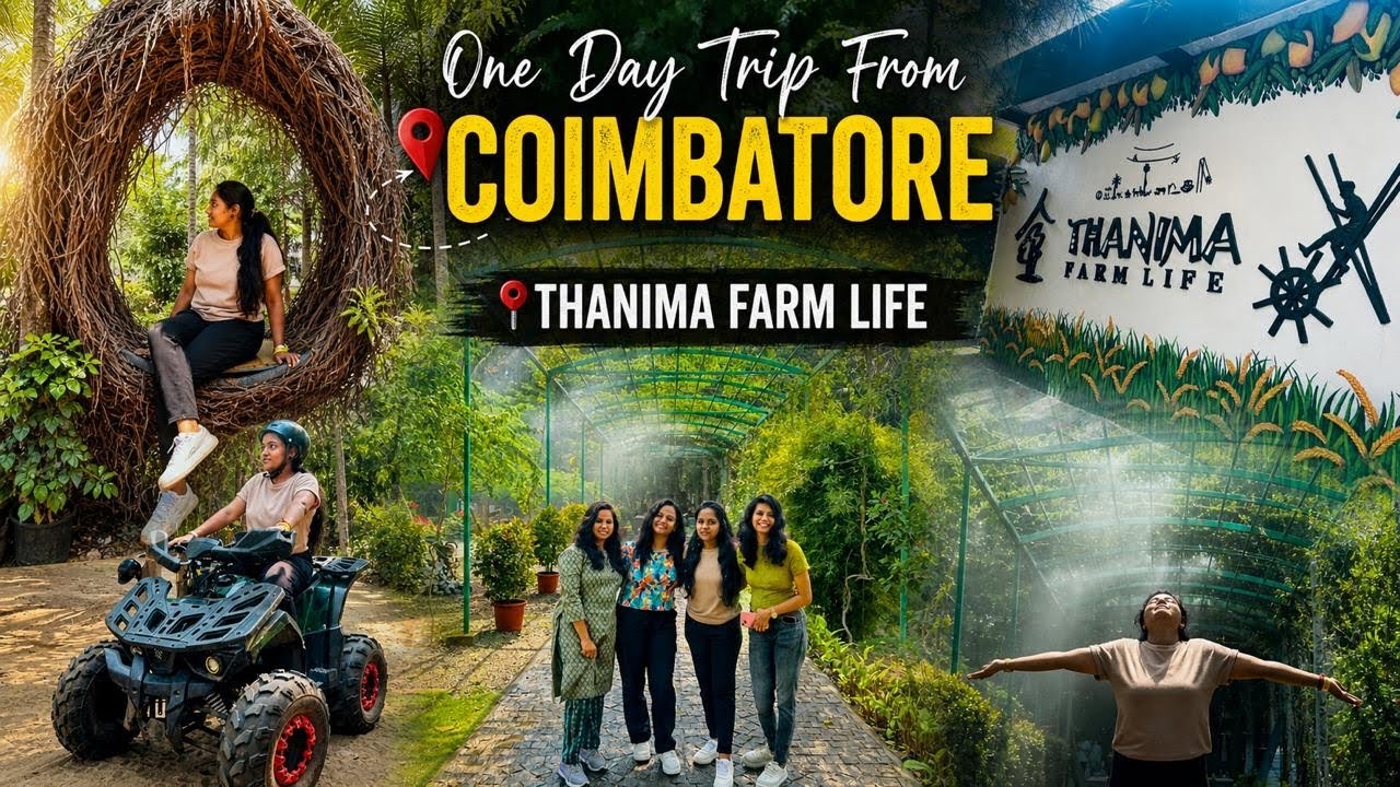 Ond day Trip from Coimbatore🚙|Thanima Farm life🌴🌱|#onedaytripfromcoimbatore #vlogs