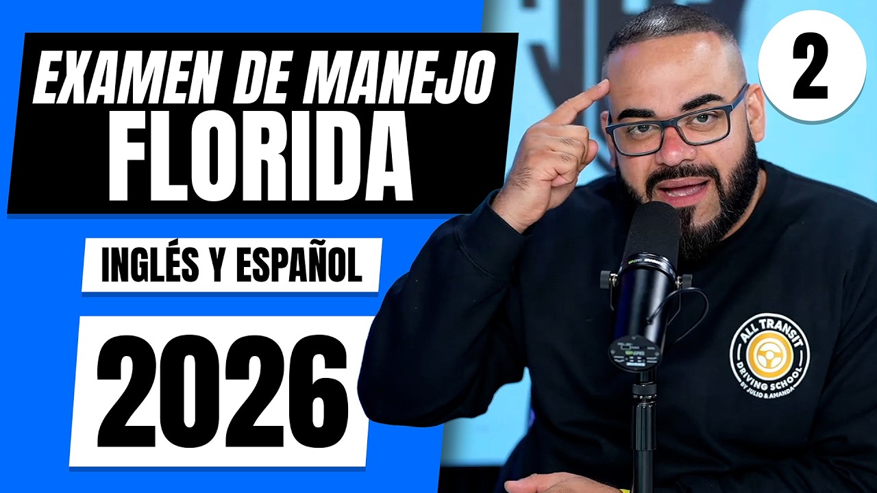EXAMEN TEÓRICO DE MANEJO FLORIDA 2026 EN ESPAÑOL Y EN INGLÉS 2