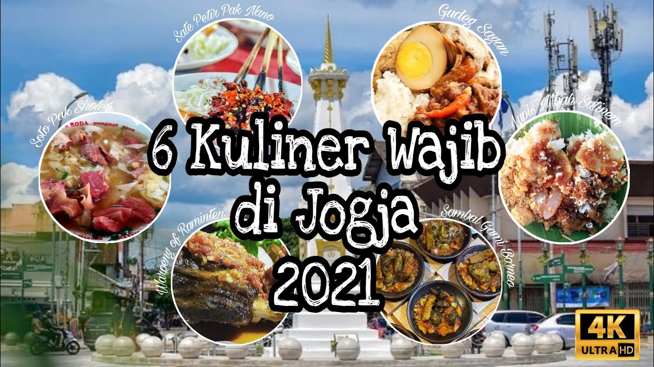 6 Kuliner Wajib di Jogja 2021 | Jajanan dan Makanan Khas Jogja Yang Nge-hits | Jogja Trip Series