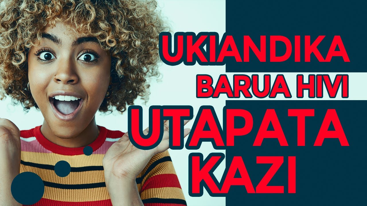 Jinsi Ya Kuandika BARUA Ya KAZI | Ukiandika BARUA Ya KAZI Hivi Utapata KAZI Mara Moja