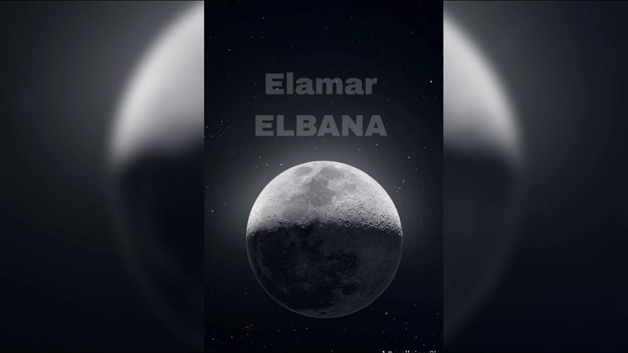 القمر(Elamar _Elbana) prod by Elbana 