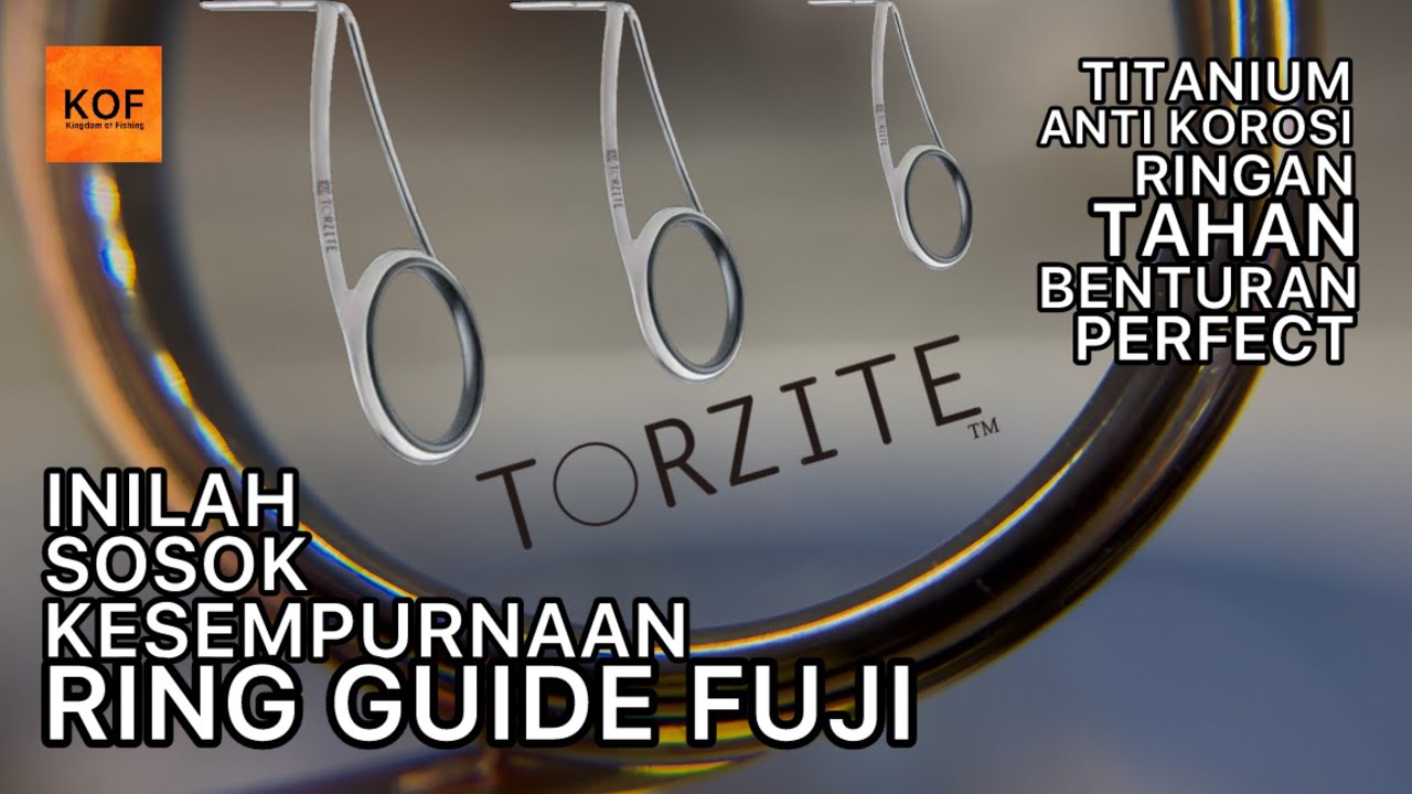 #125 FUJI TITANIUM TORZITE ‼️ KESEMPURNAAN SEBUAH RING GUIDE ‼️ YAMASHITA NAORY & SNAP + VSS DAIWA 