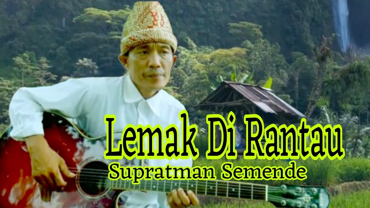 Lemak Di Rantau by Supratman Semende
