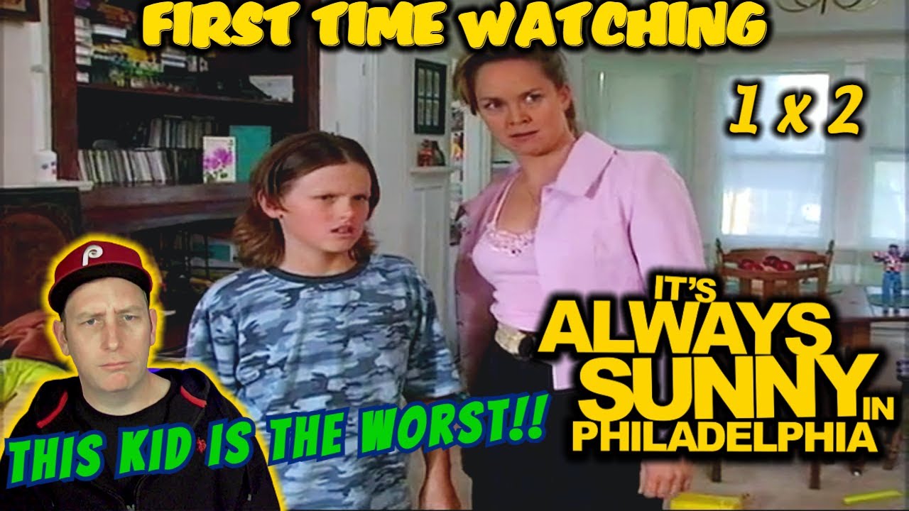 Its Always Sunny in Philadelphia 1x2 