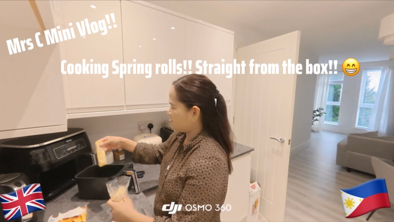 MRS C COOKING SPRING ROLLS, STRAIGHT FROM THE BOX!! 😁 BRITISH AND FILIPINA COUPLE 🇵🇭🇬🇧