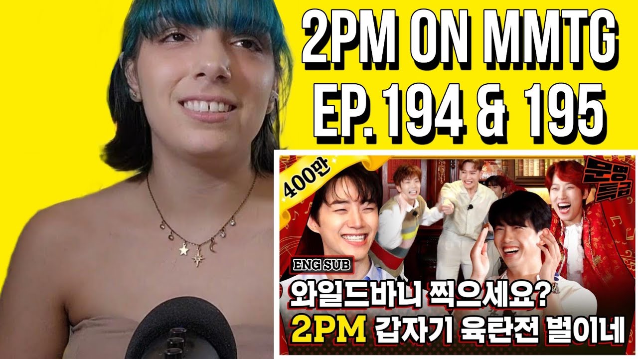 2PM get too playful that they almost forget to talk about My House [MMTG 194 & 195] | REACTION