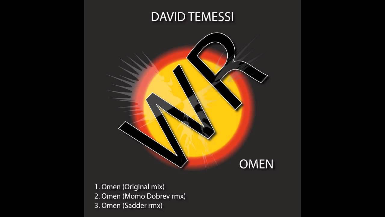 David Temessi - Omen (Momo Dobrev Remix)