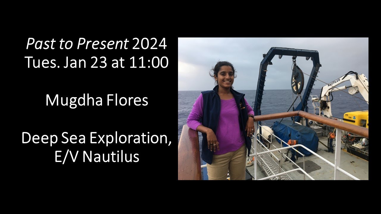Mugdha Flores: Exploring Deep Sea Worlds aboard E/V Nautilus