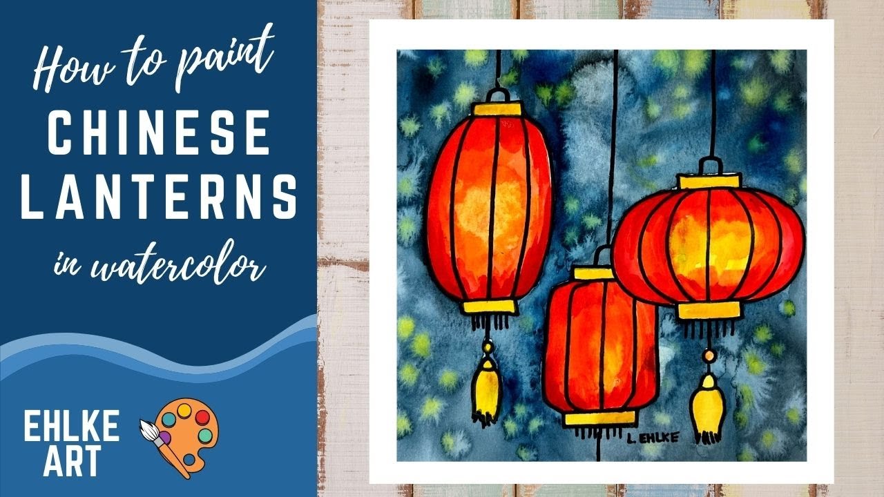 Watercolor Chinese Lanterns
