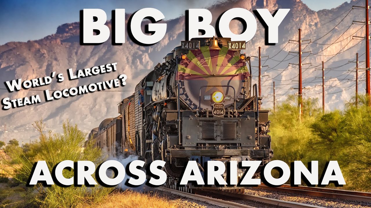 Worlds Largest Locomotive? A Big Boy In The Land of The Gila Monster: Union Pacific #4014 in Arizona