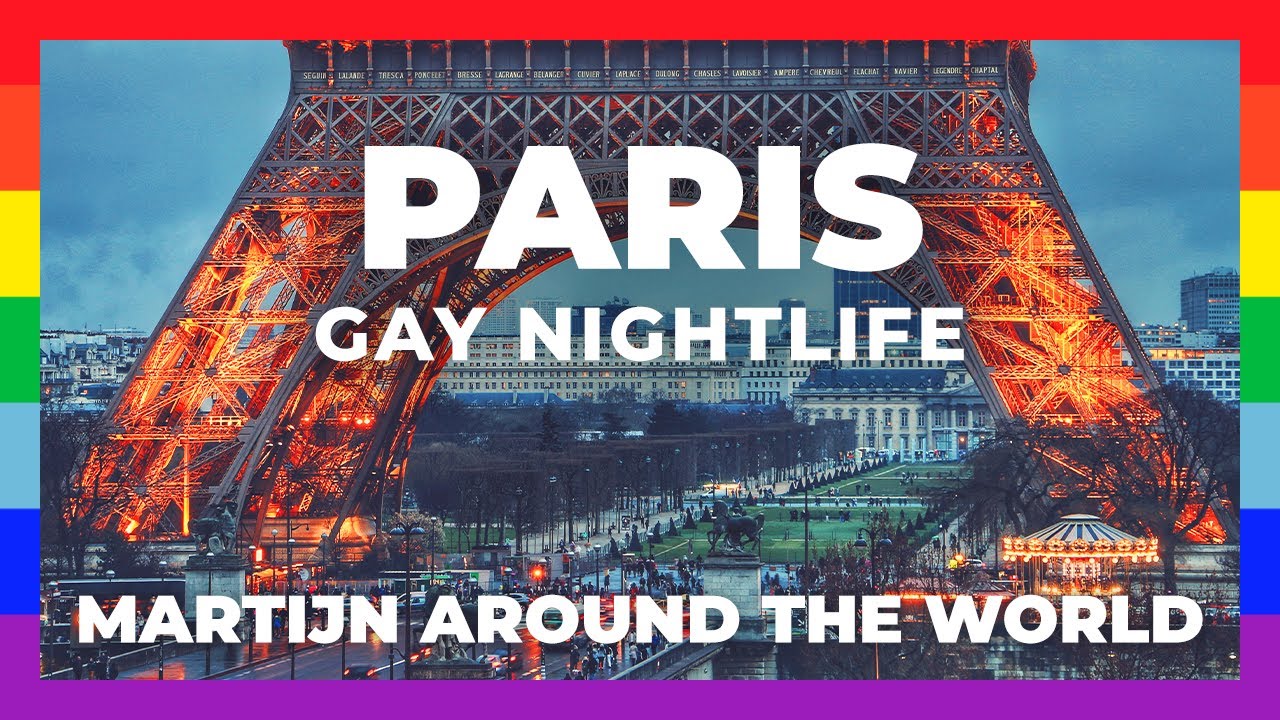 Gay Paris France Travel Guide - Gay France