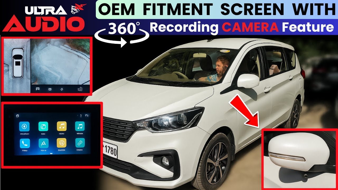 Maruti Ertiga में Ultra Audio 360° Camera और Multimedia Player Installation | Full Guide + Benefits